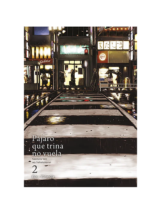 PAJARO QUE TRINA NO VUELA 02 - TOMODOMO 1