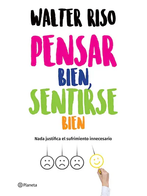 PENSAR BIEN, SENTIRSE BIEN - PLANETA