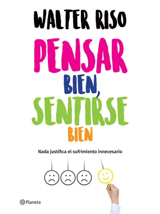PENSAR BIEN, SENTIRSE BIEN - PLANETA 1