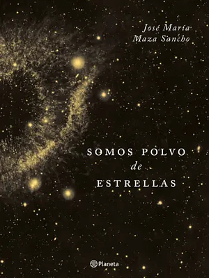 SOMOS POLVO DE ESTRELLAS TD - PLANETA