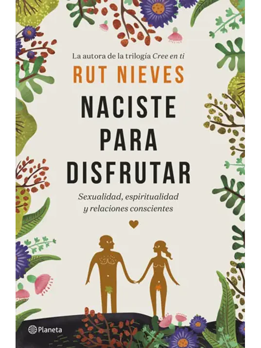 NACISTE PARA DISFRUTAR - PLANETA 1