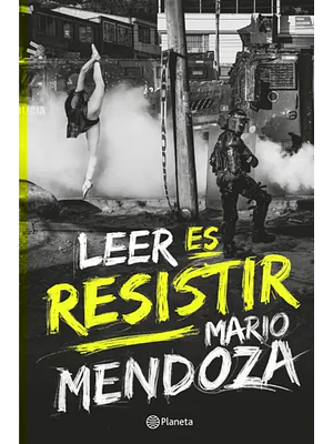 LEER ES RESISTIR - PLANETA