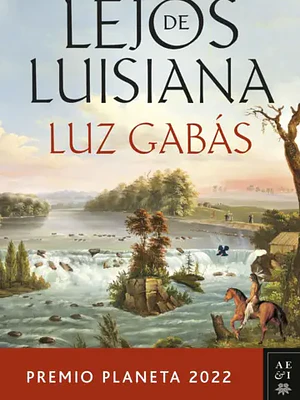LEJOS DE LUISIANA - PLANETA