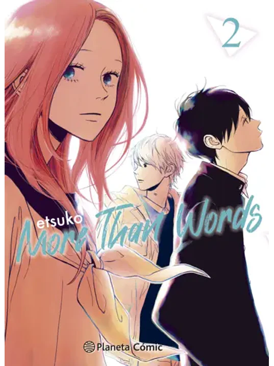 MORE THAN WORDS 02 - PLANETA 1