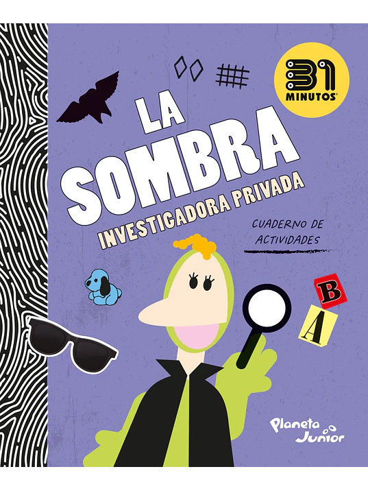 LA SOMBRA INVESTIGADORA PRIVADA - PLANETA JUNIOR 1