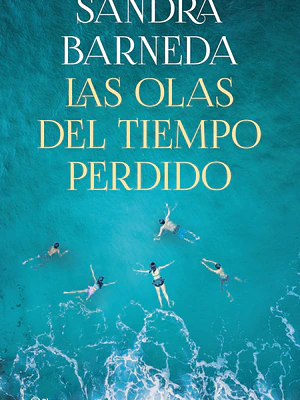 LAS OLAS DEL TIEMPO PERDIDO - PLANETA