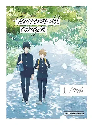BARRERAS DEL CORAZON 01 - DISTRITO MANGA