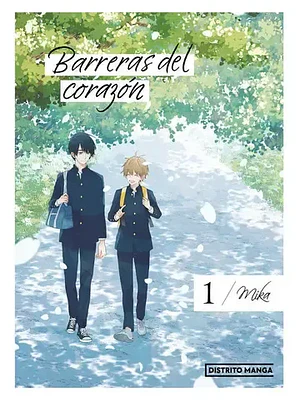 BARRERAS DEL CORAZON 01 - DISTRITO MANGA