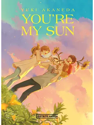 YOU ARE MY SUN - DISTRITO MANGA