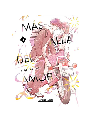 MAS ALLA DEL AMOR 02 - DISTRITO MANGA
