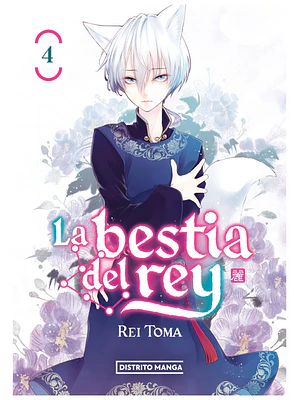 LA BESTIA DEL REY 04 - DISTRITO MANGA