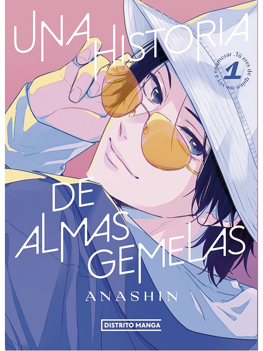 UNA HISTORIA DE ALMAS GEMELAS 01 - DISTRITO MANGA 1