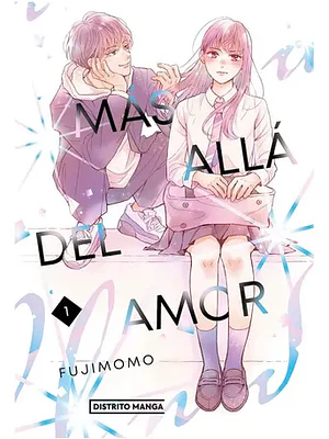 MAS ALLADEL AMOR 01 - DISTRITO MANGA
