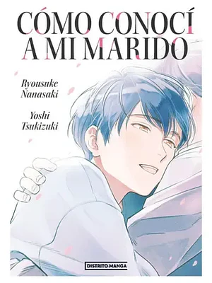 COMO CONOCi A MI MARIDO - DISTRITO MANGA