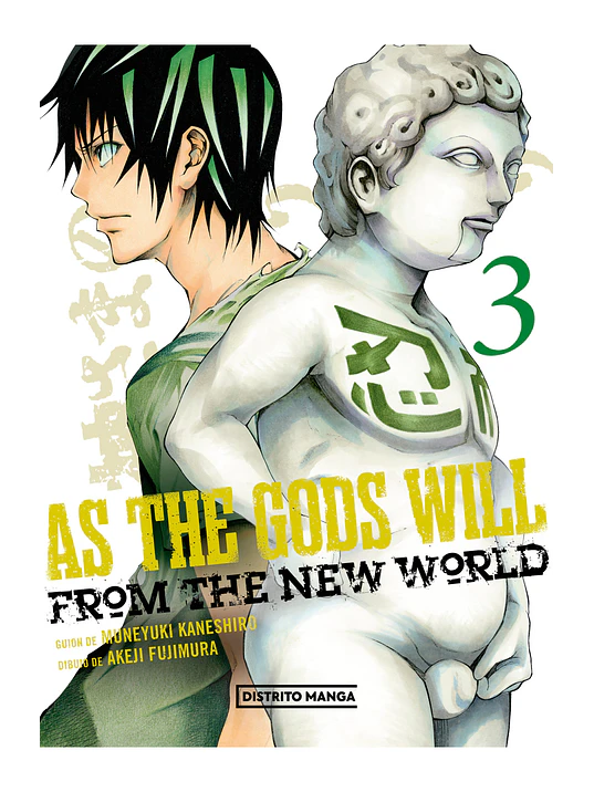 AS THE GODS WILL: LA SECUELA 03 - DISTRITO MANGA 1
