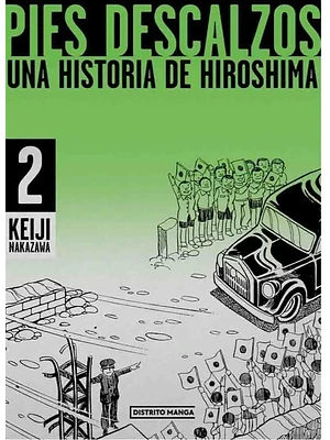 PIES DESCALZOS, UNA HISTORIA DE HIROSHIMA 02 - DISTRITO MANGA