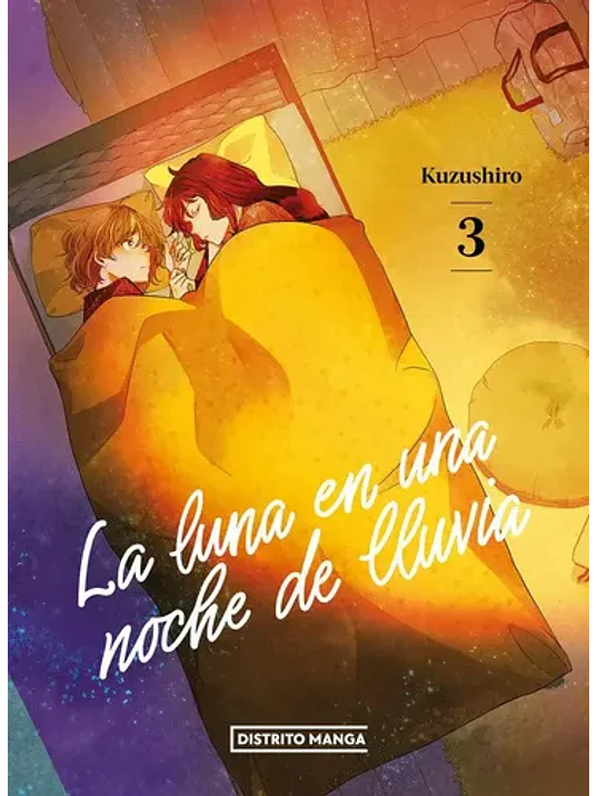 LA LUNA EN UNA NOCHE DE LLUVIA 03 - DISTRITO MANGA 1