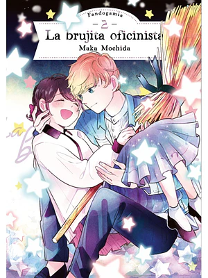 LA BRUJITA OFICINISTA 02 - FANDOGAMIA
