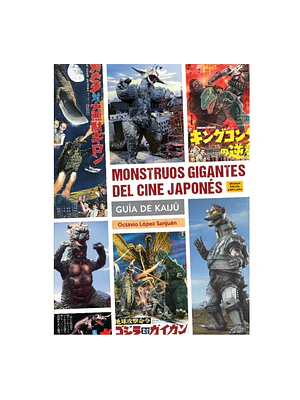 MONSTRUOS GIGANTES DE JAPON. GUA DE KAIJ - DIABOLO