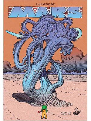 JEAN GIRAUD MOEBIUS - LA FAUNE DE MARS - ECC