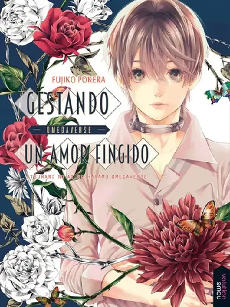 GESTANDO UN AMOR FINGIDO - OMEGAVERSE - NOWEVOLUTION 1