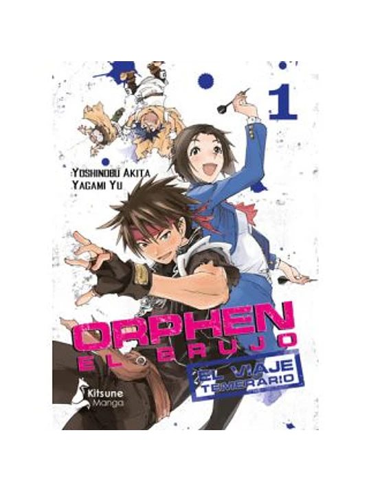 ORPHEN EL BRUJO: EL VIAJE TEMERARIO 01 - KITSUNE 1