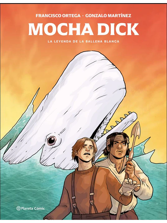 MOCHA DICK: LA LEYENDA DE LA BALLENA BLANCA - PLANETA 1