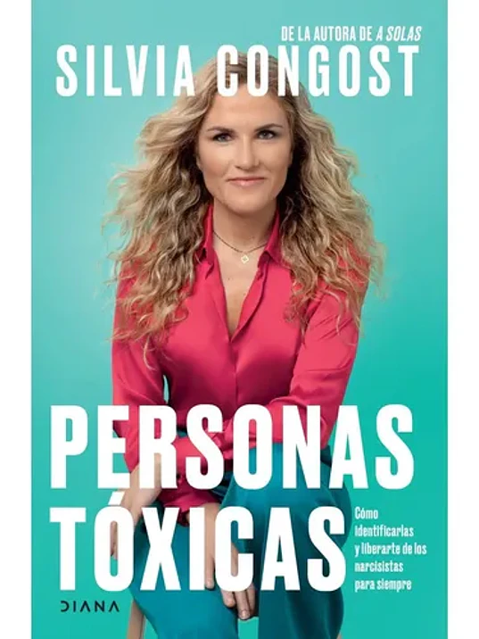 PERSONAS TOXICAS - DIANA 1