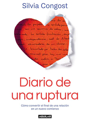 DIARIO DE UNA RUPTURA - AGUILAR