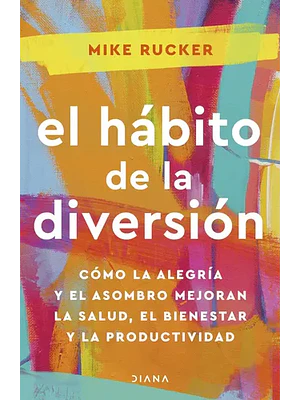 EL HABITO DE LA DIVERSION - DIANA