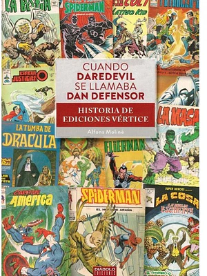CUANDO DAREDAVIL SE LLAMABA DAN DEFENSOR - DIABOLO
