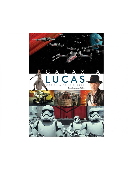 GALAXIA LUCAS. MAS ALLA DE LA FUERZA - DIABOLO 1