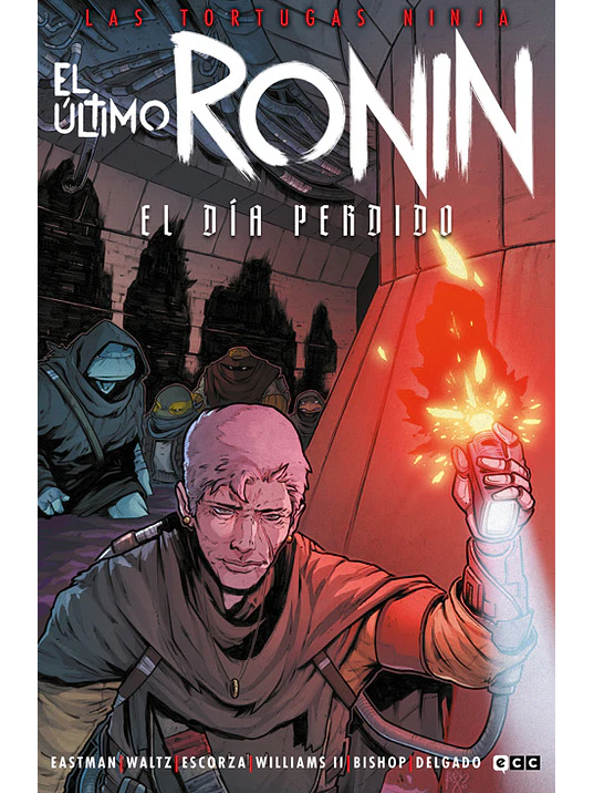 LAS TORTUGAS NINJA: EL ÚLTIMO RONIN - EL DÍA PERDIDO - ECC 1