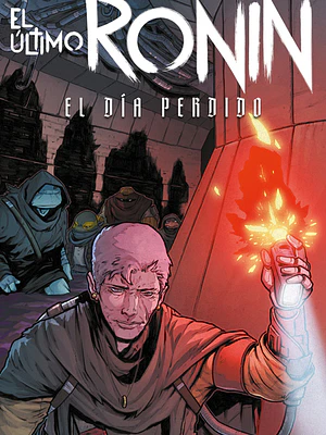 LAS TORTUGAS NINJA: EL ÚLTIMO RONIN - EL DÍA PERDIDO - ECC