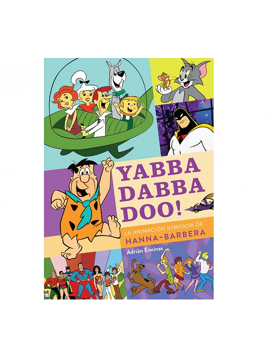 YABBA DABBA DOO: LA ANIMACION ILIMITADA DE HANNA-BARBERA - DIABOLO 1
