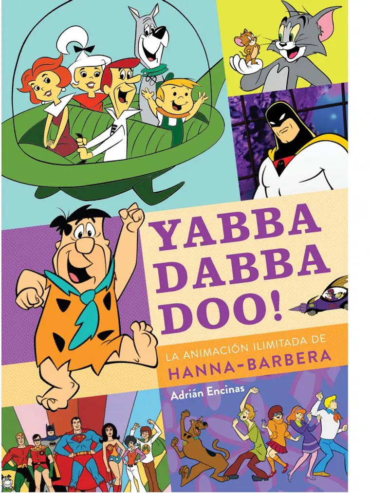 YABBA DABBA DOO: LA ANIMACION ILIMITADA DE HANNA-BARBERA - DIABOLO 1