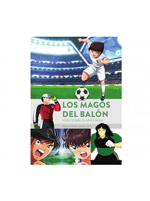 LOS MAGOS DEL BALON. TODO SOBRE OLIVER Y BENJI - DIABOLO