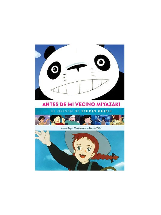 ANTES DE MI VECINO MIYAZAKI. EL ORIGEN DE STUDIO GHIBLI - DIABOLO 1