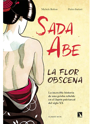 SADA ABE LA FLOR OBSCENA - PONENT MON