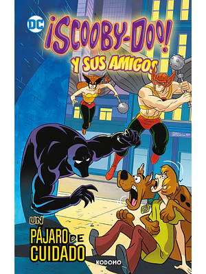 SCOOBY-DOO Y SUS AMIGOS VOL. 3: UN PÁJARO DE CUIDADO BIBLIOTECA SUPER KODOMO - ECC