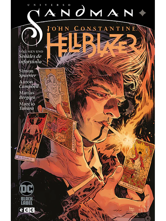 UNIVERSO SANDMAN - JOHN CONSTANTINE HELLBLAZER VOL. 01: SENALES DE INFORTUNIO - ECC 1