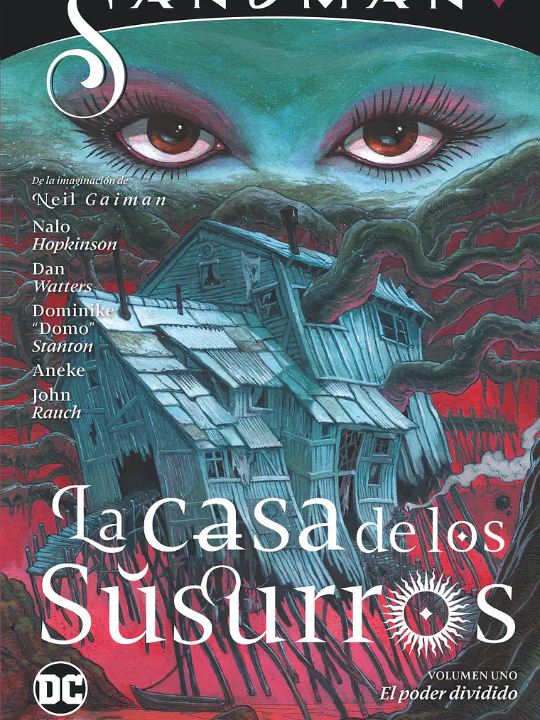 UNIVERSO SANDMAN - LA CASA DE LOS SUSURROS VOL. 01: LOS PODERES DIVIDIDOS - ECC 1