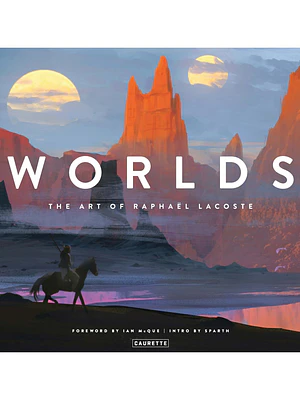 WORLDS - THE ART OF RAPHAL LACOSTE - ECC