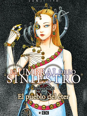 EL PUEBLO DEL ÉTER - EL UMBRAL DE LO SINIESTRO: TEMPORADA 2 EDICIÓN FLEXIBOOK - ECC