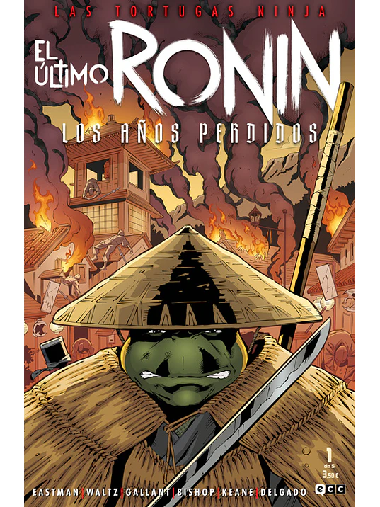 LAS TORTUGAS NINJA: EL ÚLTIMO RONIN - LOS AÑOS PERDIDOS NUM 1 DE 5 - ECC 1