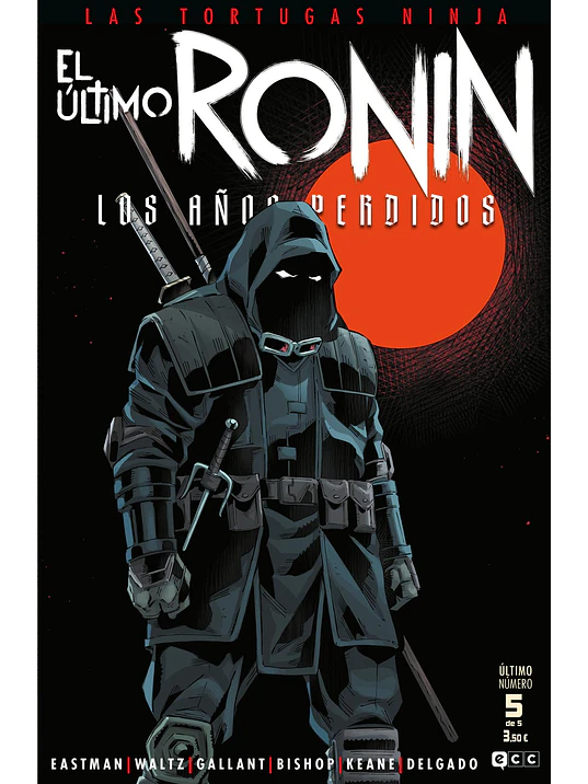 LAS TORTUGAS NINJA: EL ÚLTIMO RONIN - LOS AÑOS PERDIDOS NÚM. 5 DE 5 - ECC 1