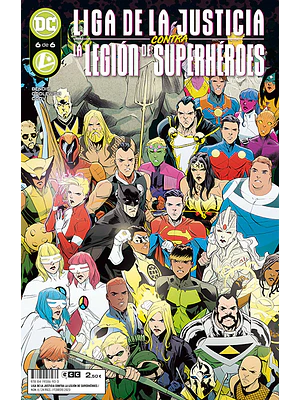 LIGA DE LA JUSTICIA CONTRA LA LEGIÓN DE SUPERHEROES NUM 6 DE 6 - ECC