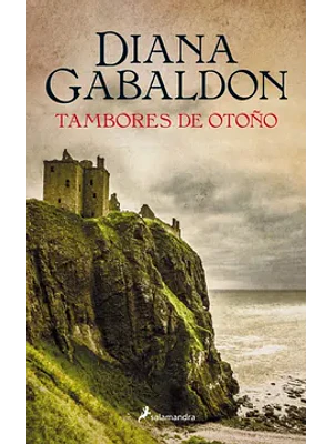 TAMBORES DE OTONO - SAGA CLAIRE RANDALL 04 - SALAMANDRA