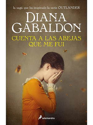 CUENTA A LAS ABEJAS QUE ME FUI - SAGA CLAIRE RANDALL 09 - SALAMANDRA