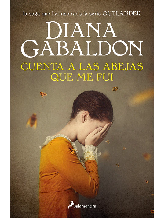 CUENTA A LAS ABEJAS QUE ME FUI - SAGA CLAIRE RANDALL 09 - SALAMANDRA 1